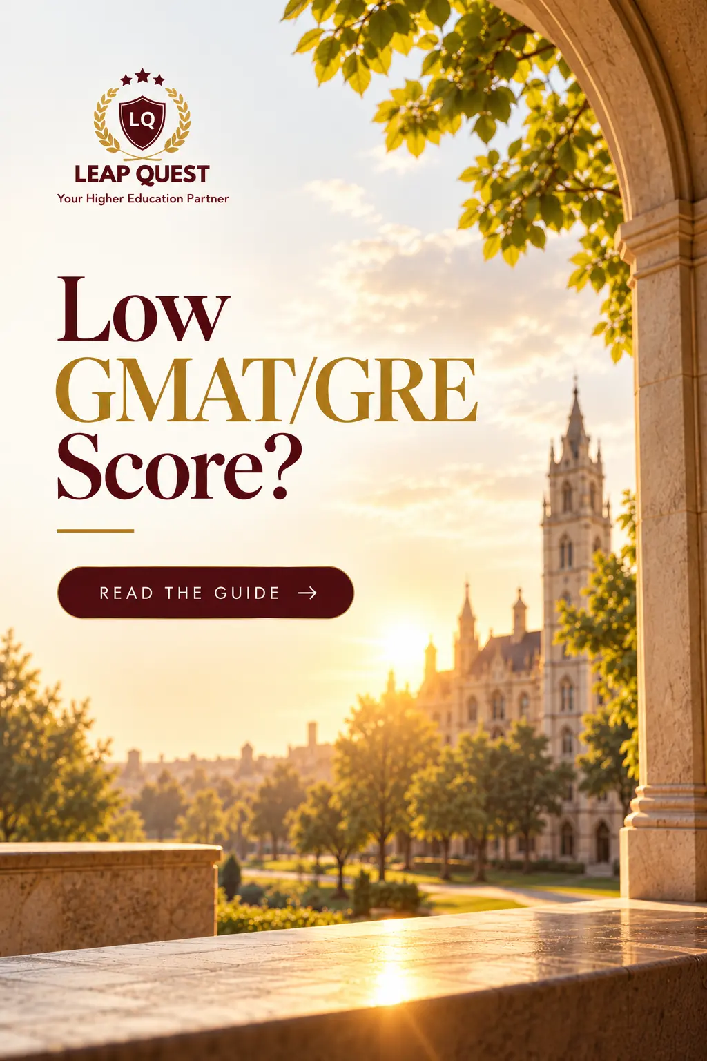 How to Overcome a Low GMAT/GRE Score